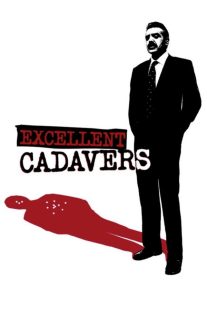 دانلود فیلم Excellent Cadavers 1999429647-963290643
