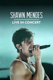 دانلود فیلم Shawn Mendes: Live in Concert 2020430538-2275087