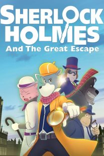 دانلود انیمیشن Sherlock Holmes and the Great Escape 2019430499-124082171