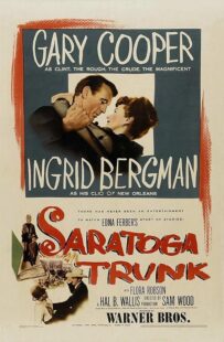 دانلود فیلم Saratoga Trunk 1945431330-69270225