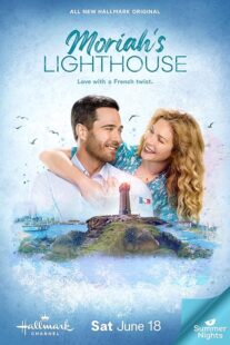 دانلود فیلم Moriah’s Lighthouse 2022431403-451162143