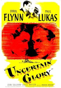 دانلود فیلم Uncertain Glory 1944431829-439989283