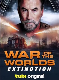 دانلود فیلم War of the Worlds: Extinction 2024433132-1915353750