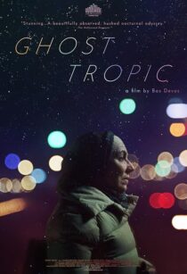 دانلود فیلم Ghost Tropic 2019433308-1759620132