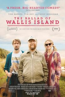 دانلود فیلم The Ballad of Wallis Island 2025431175-1045554850