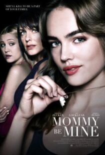 دانلود فیلم Mommy Be Mine 2018432156-1560634705