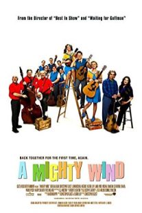 دانلود فیلم A Mighty Wind 2003431024-1403504002