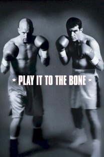 دانلود فیلم Play It to the Bone 1999430627-746894651