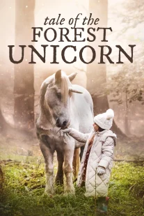 دانلود فیلم Tale of the Forest Unicorn 2025430707-1983626739