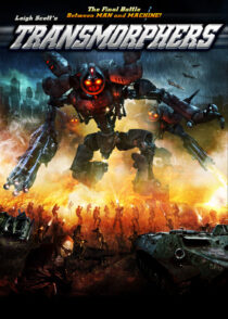 دانلود فیلم Transmorphers 2007433796-1293891143