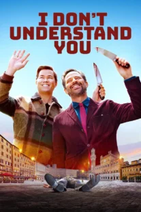 دانلود فیلم I Don’t Understand You 2024435096-28937746