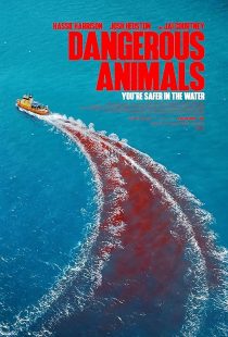 دانلود فیلم Dangerous Animals 2025437082-123901563