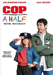 دانلود فیلم Cop and a Half: New Recruit 2017437110-755728159