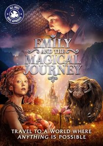 دانلود فیلم Emily and the Magical Journey 2020437131-1119680132