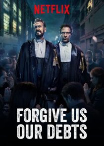 دانلود فیلم Forgive Us Our Debts 2018436853-837626563
